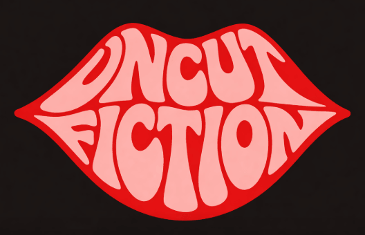 UncutFiction